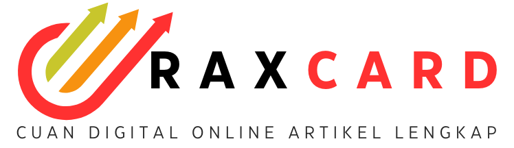 raxcard.net – Cuan Digital Online Artikel Lengkap